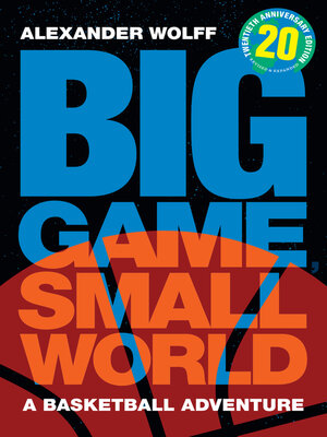 cover image of Big Game, Small World